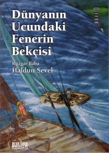 Dünyanın Ucundaki Fenerin Bekçisi